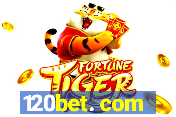 120bet. com