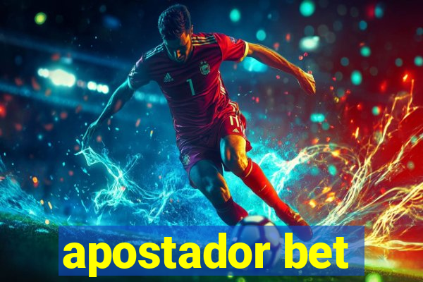 apostador bet