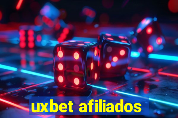 uxbet afiliados