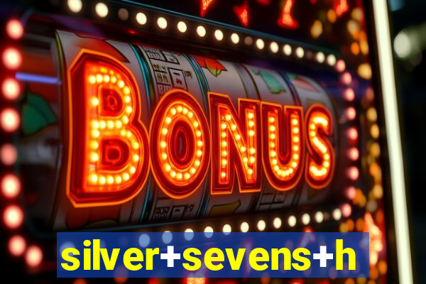 silver+sevens+hotel+&+casino