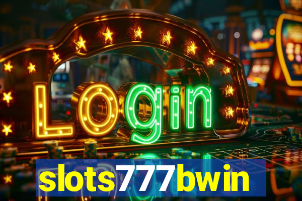 slots777bwin