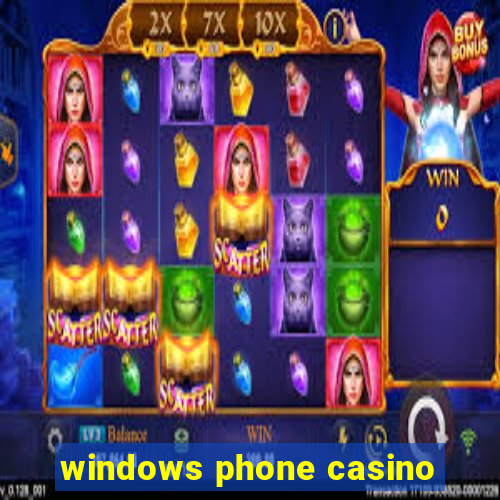 windows phone casino