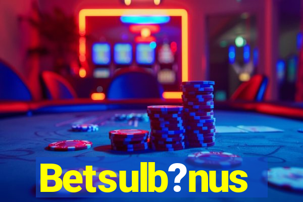 Betsulb?nus