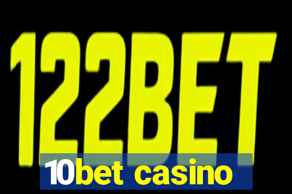 10bet casino