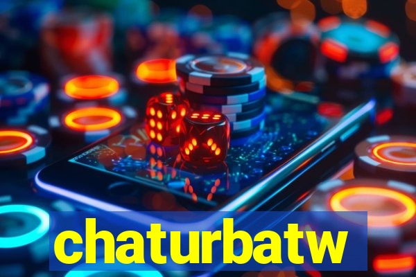 chaturbatw