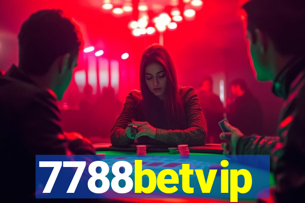 7788betvip