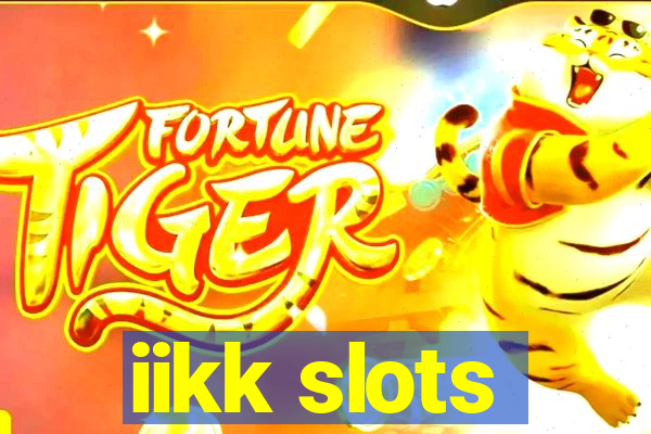 iikk slots