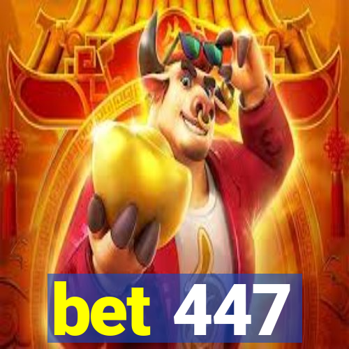 bet 447