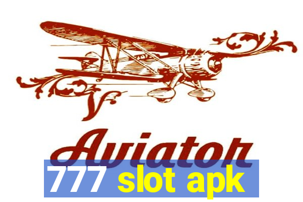 777 slot apk