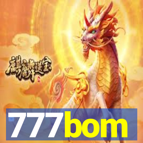 777bom