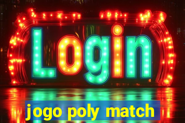 jogo poly match