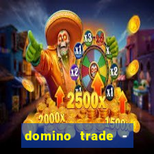 domino trade - lucro online