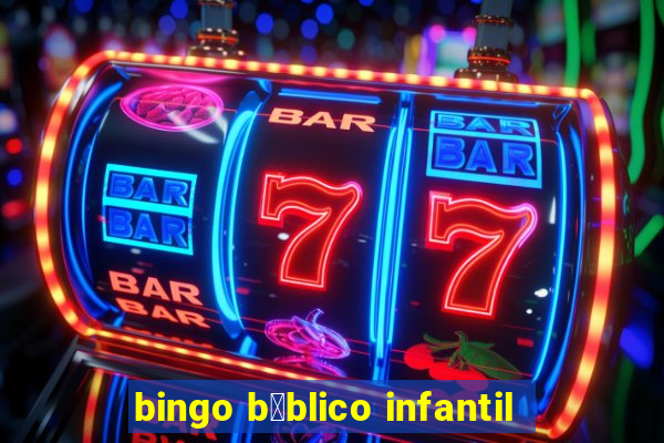 bingo b铆blico infantil