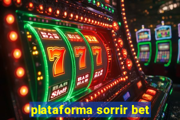 plataforma sorrir bet