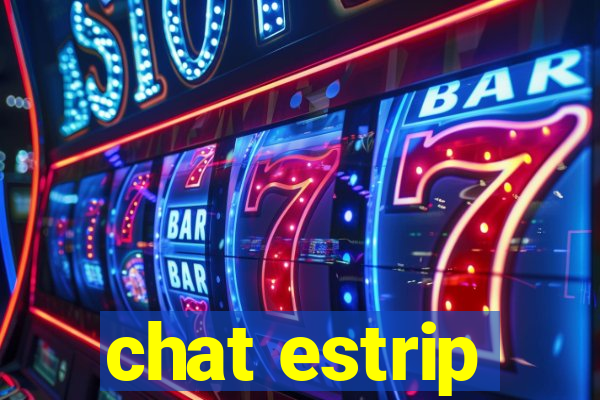 chat estrip