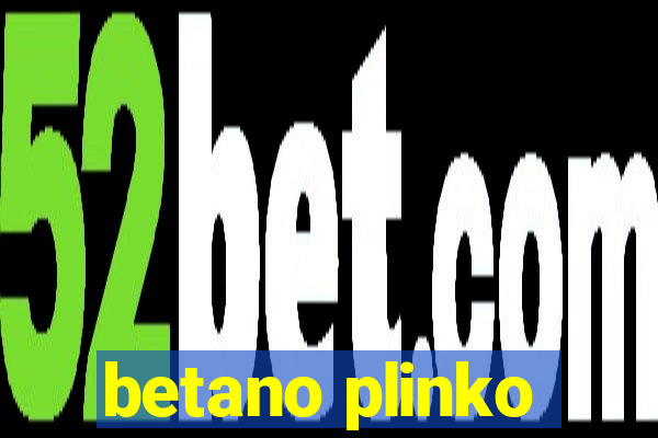 betano plinko