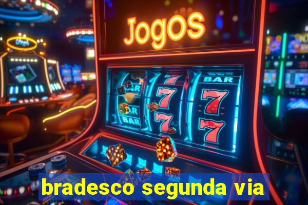 bradesco segunda via