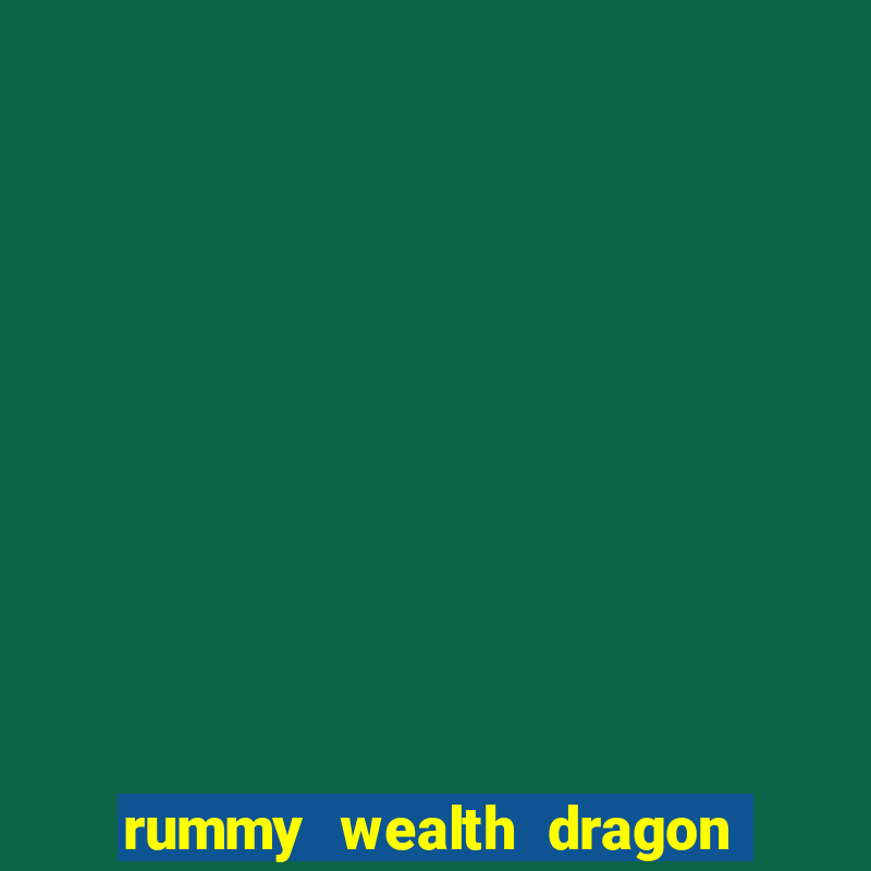 rummy wealth dragon vs tiger