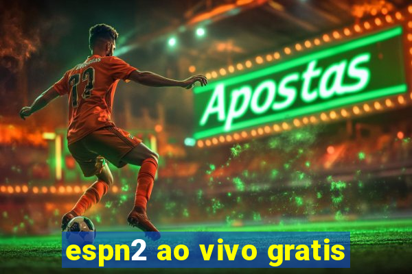 espn2 ao vivo gratis