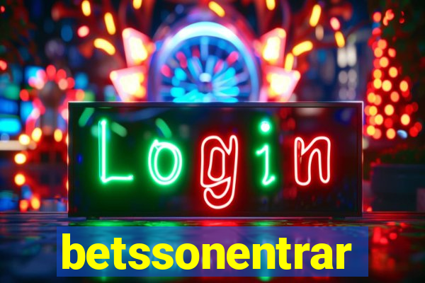 betssonentrar