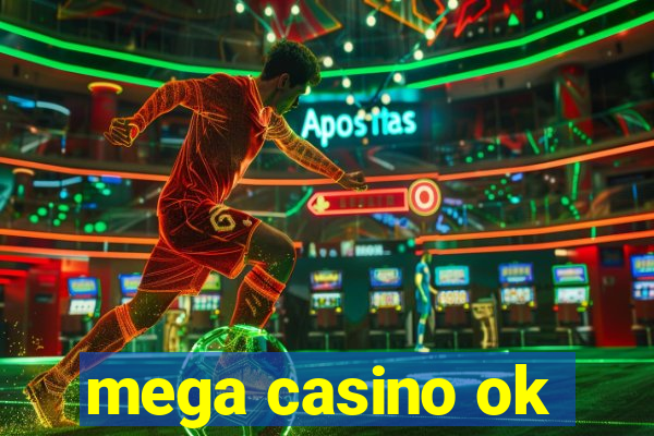 mega casino ok