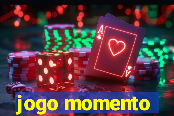 jogo momento