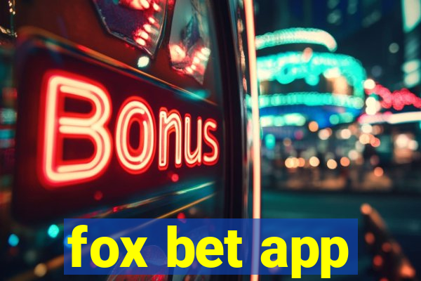 fox bet app