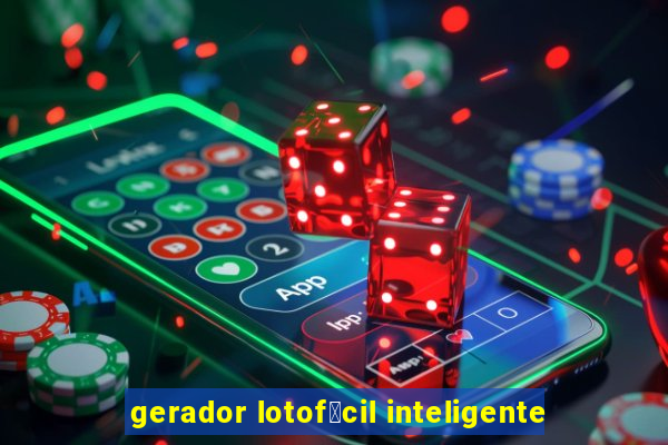 gerador lotof谩cil inteligente