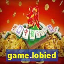 game.lobied