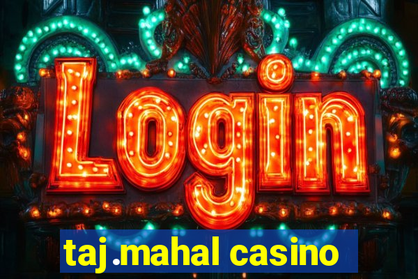 taj.mahal casino