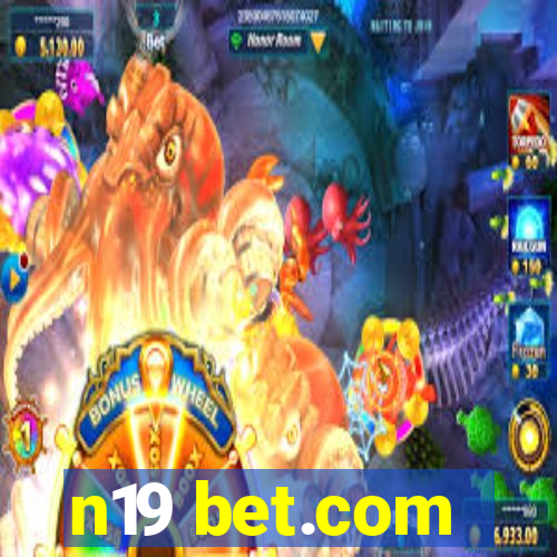 n19 bet.com