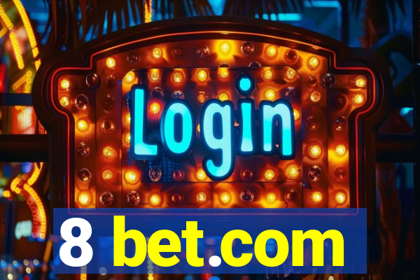 8 bet.com