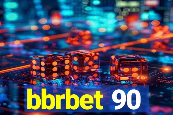 bbrbet 90