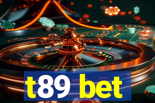 t89 bet