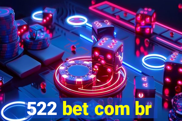 522 bet com br