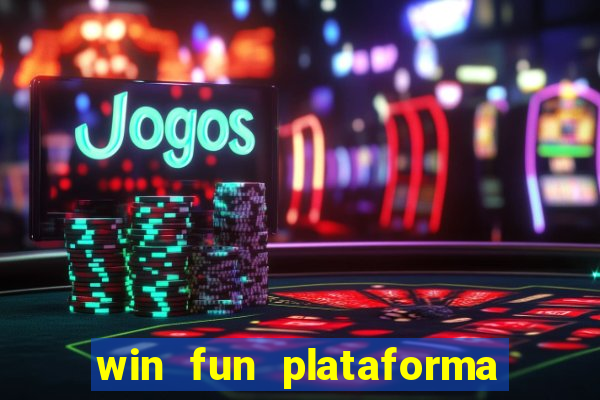 win fun plataforma de jogos