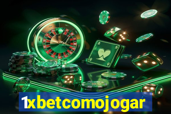 1xbetcomojogar