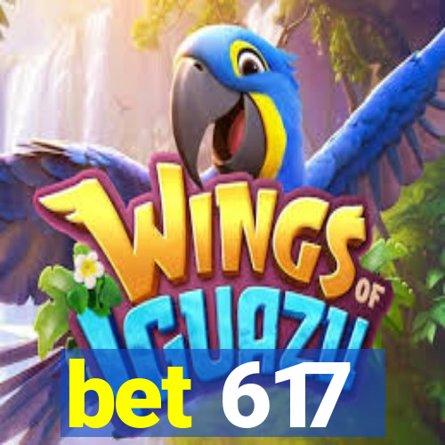 bet 617