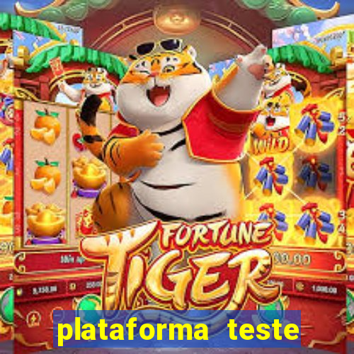 plataforma teste fortune tiger