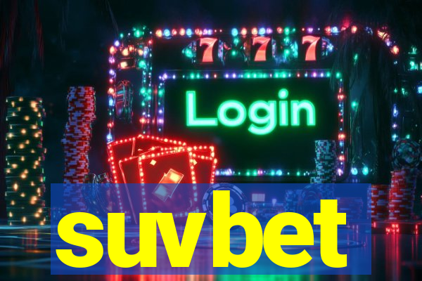 suvbet