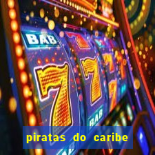 piratas do caribe filme completo dublado