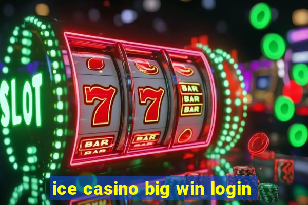 ice casino big win login