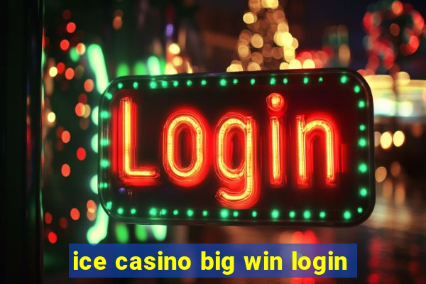 ice casino big win login