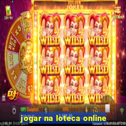 jogar na loteca online