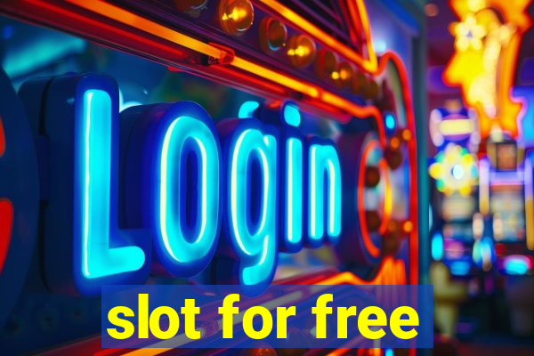 slot for free