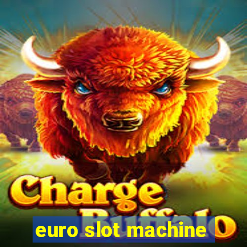 euro slot machine