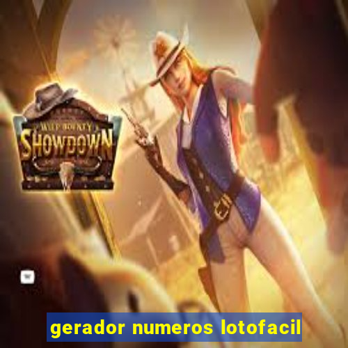 gerador numeros lotofacil