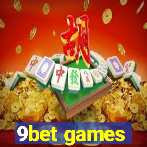 9bet games