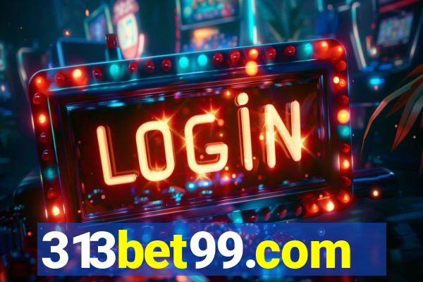 313bet99.com