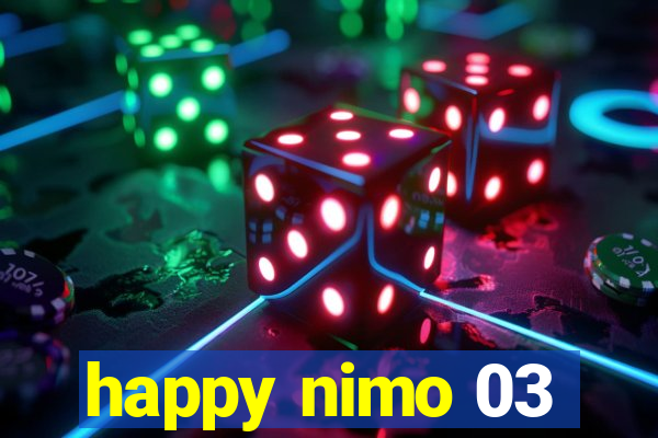 happy nimo 03